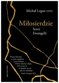milosierdzie-serce-ewangelii-michal-legan