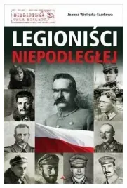 legionisci-niepodleglej-joanna-wieliczka-szarkowa
