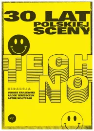 30-lat-polskiej-sceny-techno-radoslaw-tereszczuk