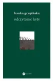 odczytanie-listy-hanka-grupinska