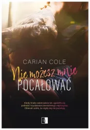 nie-mozesz-mnie-pocalowac-carian-cole