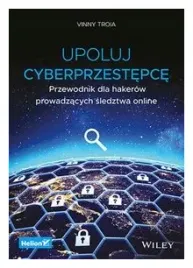 upoluj-cyberprzestepce-przewodnik-dla-hakerow