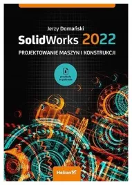 solidworks-2022-projektowanie-maszyn-j-domanski