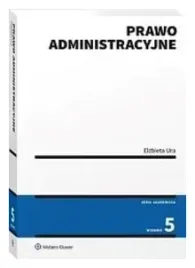 prawo-administracyjne-wyd-5-2024-elzbieta-ura