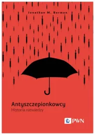 antyszczepionkowcy-historia-niewiedzy