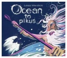 ocean-to-pikus-lukasz-wierzbicki