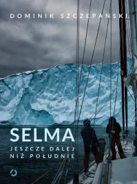 selma-jeszcze-dalej-niz-poludnie-otwarte