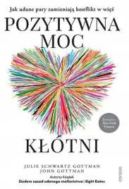 pozytywna-moc-klotni-jak-udane-pary-zamieniaja-julie-schwartz-gottman