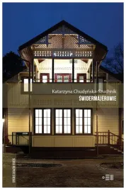 swidermajerowie-katarzyna-chudynska-szuchnik