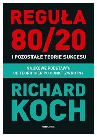 regula-80-20-i-pozostale-teorie-sukcesu-naukowe-richard-koch