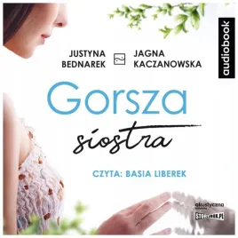 cd-mp3-gorsza-siostra-justyna-bednarek