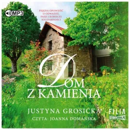 dom-z-kamienia-justyna-grosicka-audiobook