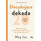 decydujaca-dekada-relacja