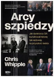 arcyszpiedzy-jak-dyrektorzy-cia-ksztaltowali