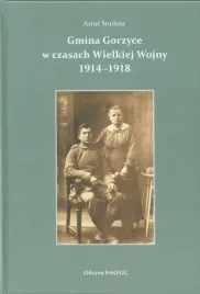 gmina-gorzyce-w-czasach-wielkiej-wojny-1914-1918