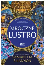 mroczne-lustro-samantha-shannon