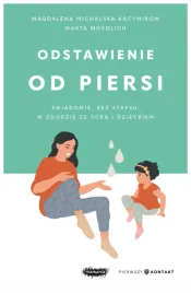 odstawienie-od-piersi-swiadomie-bez-stresu-magdalena