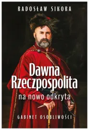 dawna-rzeczpospolita-na-nowo-odkryta