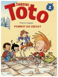 komiks-zarciki-toto-t-2-powrot-do-szkoly-thierry-coppee