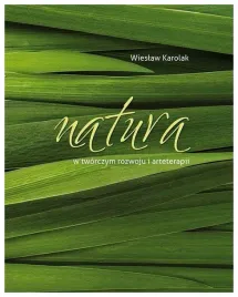 natura-w-tworczym-rozwoju-i-arteterapii-w-karolak