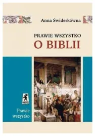 prawie-wszystko-o-biblii-anna-swiderkowna