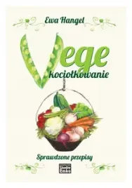 vege-kociolkowanie-sprawdzone-przepisy-ewa-hangel