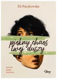 piekny-chaos-twej-duszy-eli-paczkowska