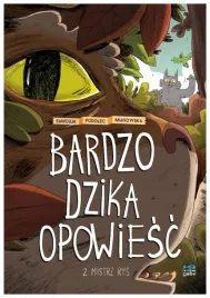 bardzo-dzika-opowiesc-tom-2-mistrz-rys-praca-zbiorowa