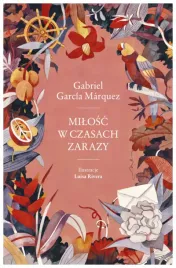 milosc-w-czasach-zarazy-gabriel-garcia-marquez