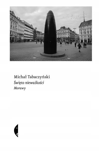 swieto-niewazkosci-morawy-michal-tabaczynski