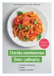 choroba-nowotworowa-dieta-i-jadlospisy