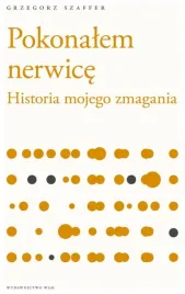 pokonalem-nerwice-historia-mojego-zmagania