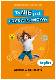 to-nie-jest-praca-domowa-liczenie-10cm-feliksa-piechota