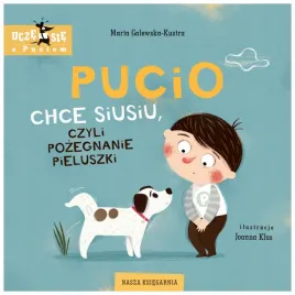 pucio-chce-siusiu-czyli-pozegnanie-pieluszki-marta-galewska-kustra