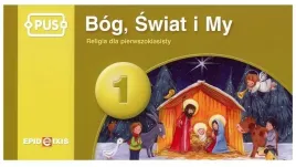 pus-bog-swiat-i-my-1-religia-dla-pierwszoklasisty