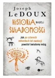 historia-naszej-swiadomosci-joseph-e-ledoux