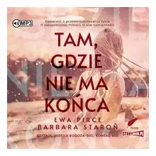 tam-gdzie-nie-ma-konca-audiobook-ewa-pirce