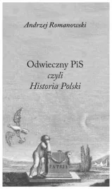 odwieczny-pis-czyli-historia-polski-a-romanowski