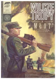 wilcze-tropy-3-mlot-wladyslaw-lukasiuk