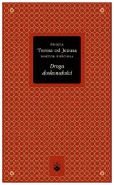 droga-doskonalosci-swieta-teresa-od-jezusa