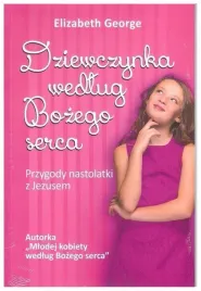 dziewczynka-wedlug-bozego-serca-elizabeth-george