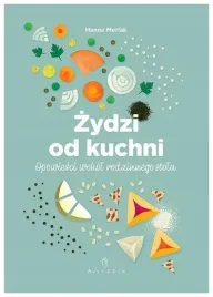 zydzi-od-kuchni-opowiesci-wokol-rodzinnego-stolu