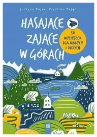 hasajace-zajace-w-gorach-50-wycieczek-dla-malych-i