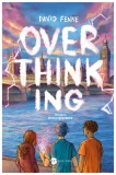 overthinking-david-fenne