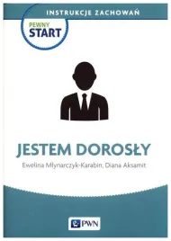 pewny-start-instrukcje-zachowan-jestem-dorosly-