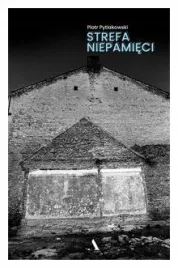 strefa-niepamieci-piotr-pytlakowski