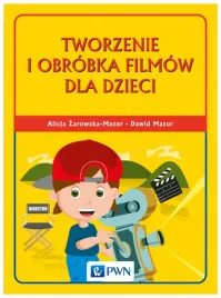 tworzenie-i-obrobka-filmow-dla-dzieci