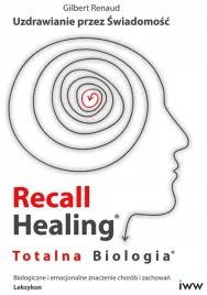 recall-healing-totalna-biologia-uzdrawianie-przez-swiadomosc-biologiczne