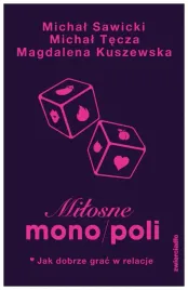 milosne-mono-poli-jak-dobrze-grac-w-relacje