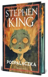 podpalaczka-barwione-brzegi-stephen-king